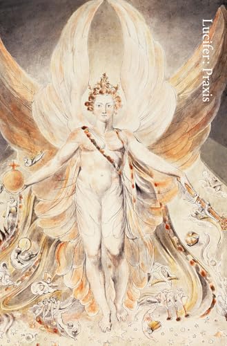 Lucifer: Praxis (Kindle Edition)