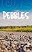 Pebbles