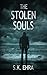 The Stolen Souls by S.K. Ehra