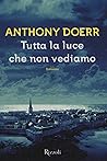 Book cover for Tutta la luce che non vediamo