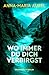 Wo immer du dich verbirgst ...
