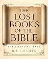 The Lost Books of the Bible by R.H. Charles