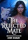 The Rejected Mate...
