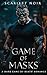 Game of Masks: A Dark Game-of-Death Romance