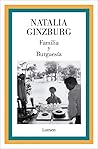 Familia y Burguesía by Natalia Ginzburg
