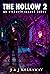 The Hollow (The Hollow #2)