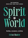 Spirit World: Gui...
