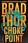 Choke Point by Brad Thor
