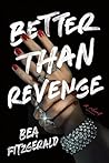 Better Than Revenge