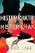 Mister Khatri / Mister Khan