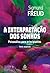A interpretação dos sonhos: Psicanálise para principiantes (Portuguese Edition)