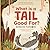 What Is A Tail Good For?