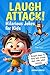 Laugh Attack! Hilarious Jok...