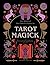 Tarot Magick: Discover yourself through tarot. Learn about the magick behind the cards. (Witch of the Forest…)