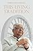 This Living Tradition by Patrick Given-Wilson