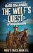 The Wolf's Quest by Mark Greathouse The Wolf's Quest by Mark Greathouse