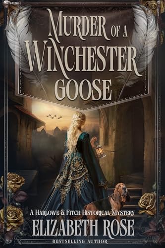 Murder of a Winchester Goose (Harlowe & Fitch Historical Mystery #6)