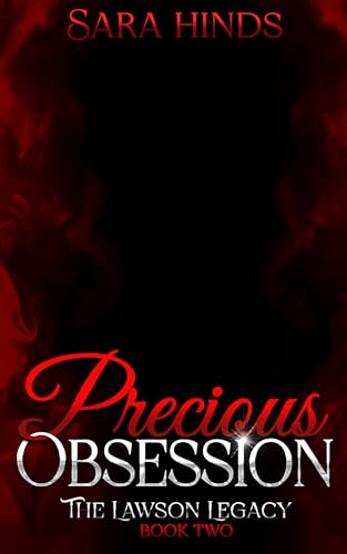 Precious Obsession: The Lawson Legacy (Kindle Edition)