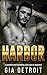 Harbor: A Demonio Brotherhood Dark Mafia Romance
