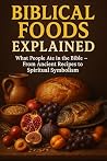 BIBLICAL FOODS EX...