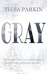 Gray: A forbidden...