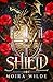 Shield (The Bonded Hearts Series Book 1)