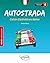 Autostrada. Cahier d'activités en italien B2-C1 (niveau avancé) by Simone Bacci