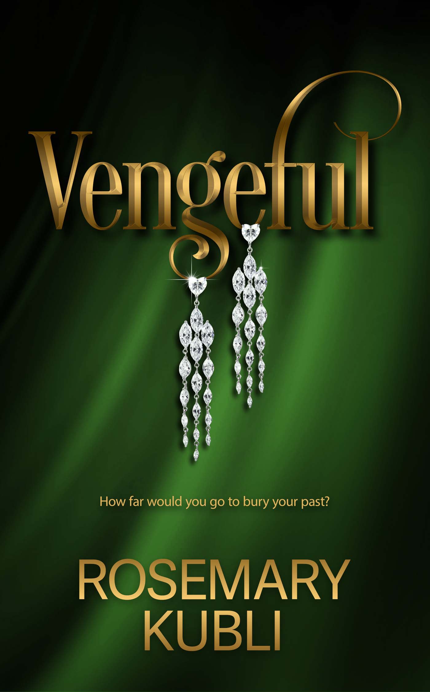 Vengeful (The Femme Fatale Series, #2)