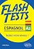 Espagnol Flash Tests A2 - T...