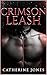 Crimson Leash by Catherine Jones