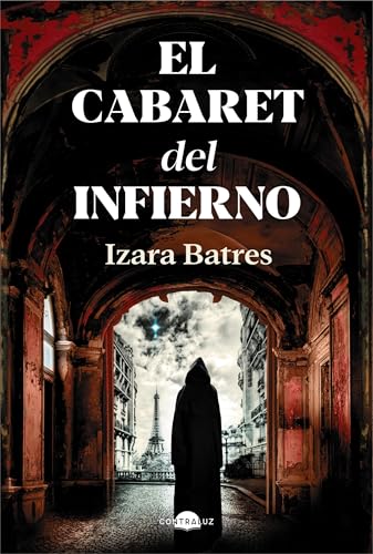 El cabaret del infierno (Contraluz) (Spanish Edition)