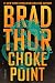 Choke Point (Scot Harvath #25)