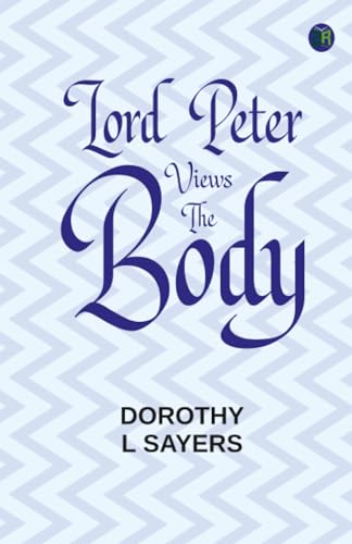 Lord Peter Views the Body