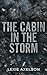 The Cabin In The Storm