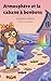 Atmosphère et la cabane à bonbons (Les contes scientifiques d... by Stéphane Debove