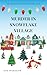 Murder In Snowflake Village: A Cozy Christmas Murder Mystery (The Morgan Sisters Sleuthing Club)