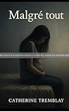 ÉPREUVE : Malgré tout