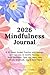 2026 Mindfulness Journal