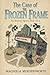 The Case of The Frozen Frame by Magnolia Murdersworth