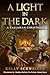 A Light in the Dark: A Call...