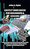 CAPCUT USER GUIDE...