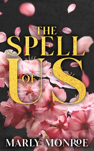 The Spell of Us (Kindle Edition)