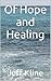 Of Hope and Healing