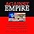 Against Empire: A Brilliant Exposé of the Brutal Realities of U.S. Global Domination