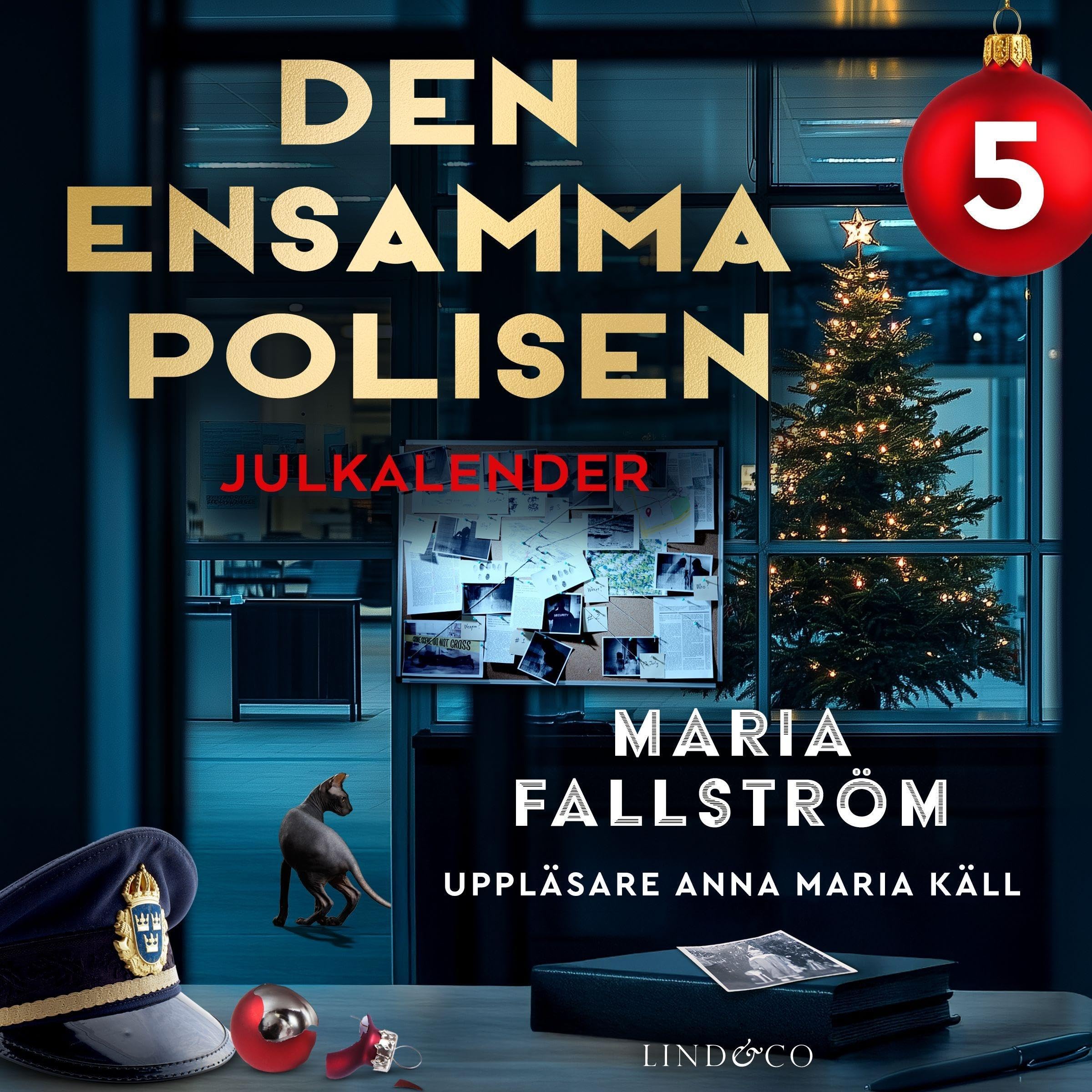 Den ensamma polisen: Lucka 5: Julkalendern Den ensamma polisen (Audible Audio)