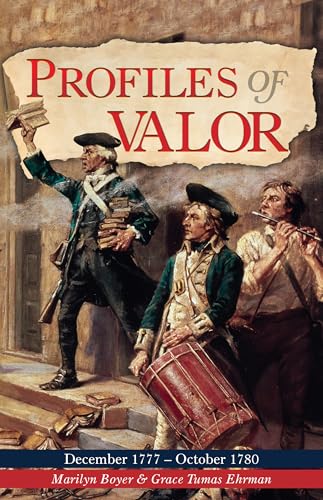 Profiles of Valor Vol 3: December 1777 - October 1780 (Paperback)
