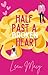 Half Past a Broken Heart: A...