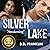Silver Lake: "Awakening"
