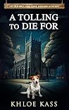 A Tolling To Die ...