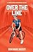 Over the Line